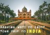 For Tourists: 4 Amazing Ways To Enjoy Your Trip To India Travel tips to India