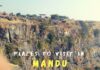How to Plan your visit to Mandu City of Joy in 2025 mandu city of joy
