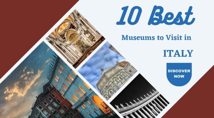 10 Best Museums to Visit in Italy 10 Best Museums to Visit in Italy
