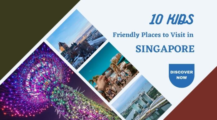 10 Kids Friendly Places to Visit in Singapore! 10 Kids Friendly Places to Visit in Singapore!