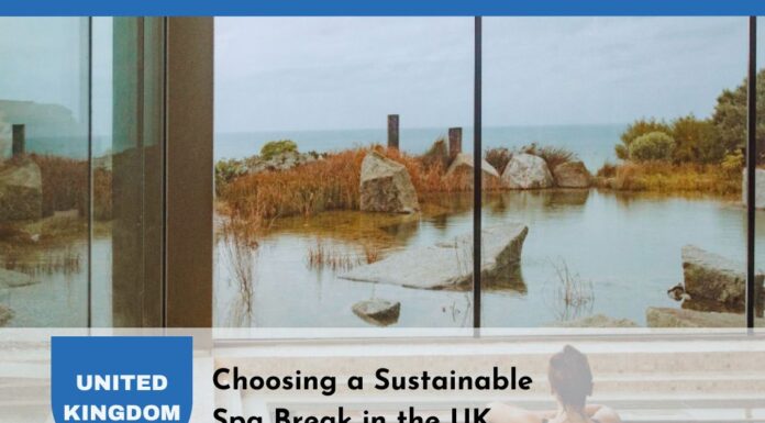 Choosing a Sustainable Spa Break in the UK: Relaxation with a Green Touch Choosing a Sustainable Spa Break in the UK