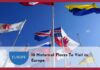 10 Historical Places To Visit in Europe 10 Historical Places To Visit in Europe